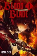 Blood Blade / Клинок, обагрённый кровью