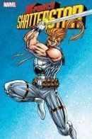 X-Force: Shatterstar / Сила Икс: Шаттерстар