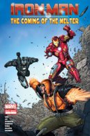 Iron Man: The Coming of the Melter / Железный Человек: Расплав