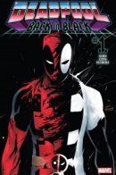 Deadpool: Back in Black / Дэдпул: Снова в чёрном