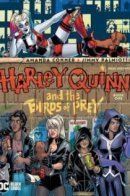 Harley Quinn & the Birds of Prey / Харли Квинн и Хищные Птицы