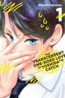 The Transcendent One-Sided Love of Yoshida the Catch / Необыкновенная безответная любовь Ёсиды