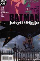 Batman: Jekyll & Hyde / Бэтмен: Джекилл и Хайд