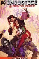 Injustice: Ground Zero / Несправедливость: Эпицентр