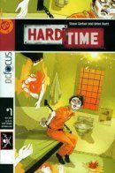 Hard Time / Тяжелые времена