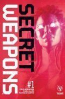 Secret Weapons (Vol 2) / Секретное оружие том 2