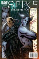 Spike: The Devil You Know / Спайк: Дьявол, которого знаешь