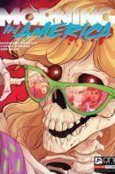 Morning in America / Утро в Америке