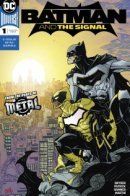 Batman & the Signal / Бэтмен и Сигнал