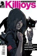 True Lives of the Fabulous Killjoys / Настоящая жизнь легендарных Обломинго