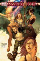 Runaways (Vol 2) / Беглецы том 2