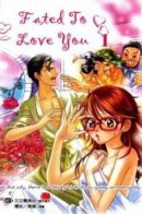 Fated to Love You / Суждено любить тебя