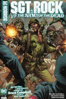 DC Horror Presents: Sgt. Rock vs. The Army of the Dead / Ужасы ДиСи представляют: Сержант Рок против Армии мертвецов