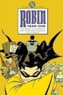 Robin: Year One / Робин: Год первый