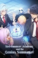 Necromancer Academy and the Genius Summoner / Гений Призыва Школы Некромантов
