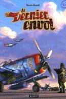 Dernier envol / Последний вылет