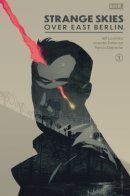 Strange Skies Over East Berlin / Странное небо над Восточным Берлином