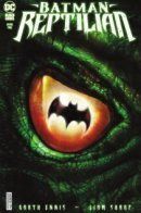 Batman: Reptilian / Бэтмен: Рептилия