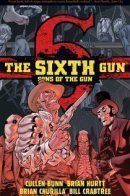 The Sixth Gun: Sons of the Gun / Шестая пушка: Сыновья пистолета