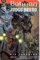 Batman/Judge Dredd: Die Laughing / Бэтмен/Судья Дредд: Насмешливая смерть