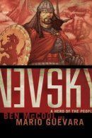 Nevsky: Hero of the People / Невский: Народный герой