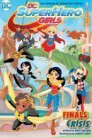 DC Super Hero Girls: Final Crisis / Девушки-супергерои ДиСи: Последний кризис