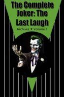 Joker: Last Laugh / Джокер: Последняя шутка