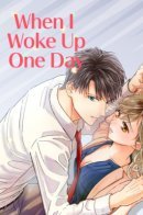 When I Woke Up One Day / Однажды, когда я проснулась...