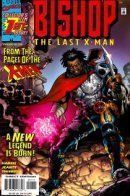 Bishop: The Last X-Man / Бишоп: Последний Человек Икс