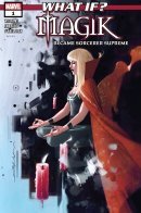 What If? Magik / Что, если? Магика стала бы Верховной волшебницей