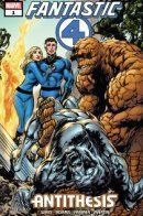 Fantastic Four: Antithesis / Фантастическая Четвёрка: Антитезис