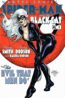 Spider-Man/Black Cat: The Evil That Men Do / Человек-паук/Чёрная Кошка: Мужчины и их пороки