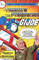 The Transformers and G.I. Joe: A Real American Hero / Трансформеры и G.I. Joe