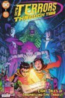 DC’s Terrors Through Time / ДиСи: Ужасы сквозь время