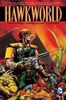 Hawkworld (Vol 1) / Хоукумена том 1