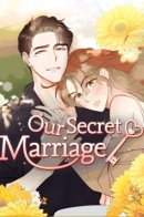 Our Secret Marriage / Наш тайный брак