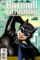 Batman/Catwoman: Follow the Money / Бэтмен/Женщина-кошка: Следуй за деньгами