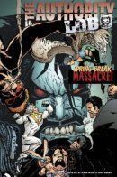 The Authority/Lobo: Spring Break Massacre / Авторитеты/Лобо: Резня