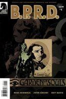 B.P.R.D.: Garden of Souls / Б.П.И.О.: Сад душ