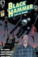 Black Hammer: Age of Doom / Чёрный молот: Эпоха гибели