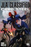 JLA Classified: Cold Steel / ЛСА: Секретно - Холодная сталь