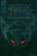 ShadowHawk (Vol 1) / Тёмный Ястреб том 1