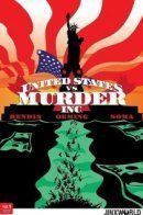 United States vs. Murder Inc. / Соединённые Штаты против Корпорации убийств