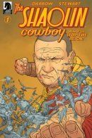 The Shaolin Cowboy: Who'll Stop the Reign? / Шаолиньский ковбой: Кто остановит власть?