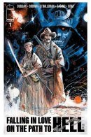 Falling in Love on the Path to Hell / Влюбляясь по дороге в Ад