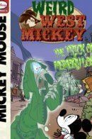 Weird West Mickey: The Trick of Memory Lost / Странный Запад Микки: Уловка потерянной памяти