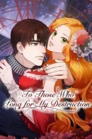 To Those Who Long for My Destruction / Тем, кто хочет меня уничтожить