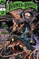 DC: The Doomed and The Damned / ДиСи: Обречённые и проклятые