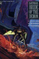 Batman: Bride of the Demon / Бэтмен: Невеста Демона