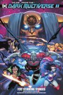 Tales from the Dark Multiverse 2 / Истории из Тёмной мультивселенной 2